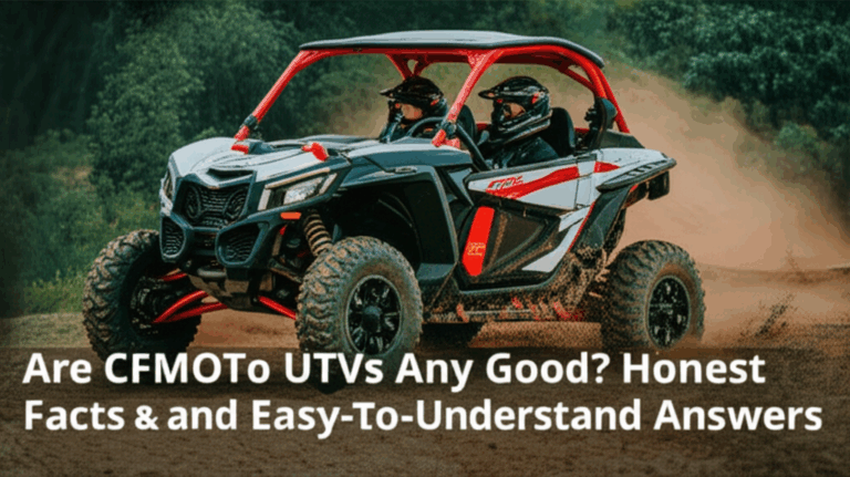 Sind CFMOTO UTVs gut? Ehrliche Fakten und leicht verständliche Antworten