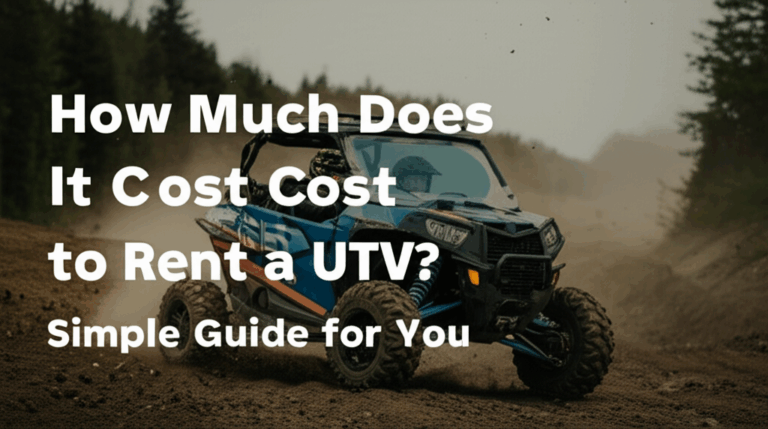 Combien coûte la location d'un UTV ? Guide simple pour vous