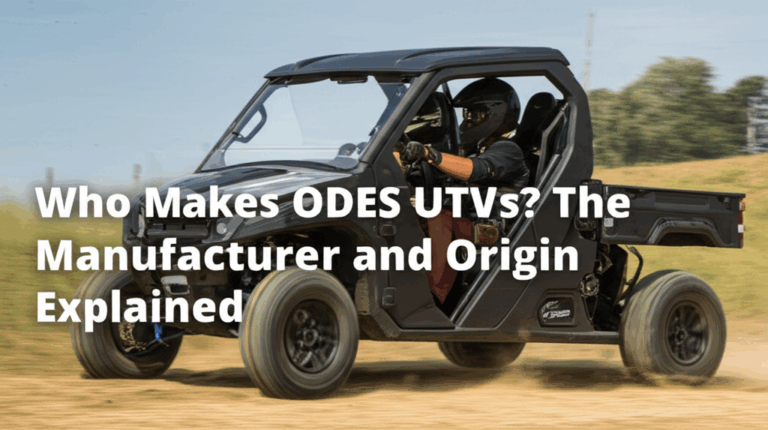 Кто производит ODES UTV? Производитель и происхождение объяснены